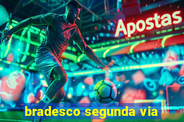 bradesco segunda via